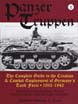 PANZERTRUPPEN THE COMPLETE GUIDE TO THE CREATION COMBAT EMPLOYMENT OF GERMANY'S TANK FORCE VOLUME ONE 1933-1942
