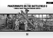 PANZERWAFFE ON THE BATTLEFIELD 3 WORLD WAR TWO PHOTOBOOK SERIES