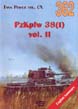 PZKPFW 38(T) VOLUME TWO TANK POWER SERIES VOL. CX