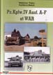 PZ.KPFW. IV AUSF A-F AT WAR
