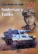 TANK POWER 301 GUDERIAN'S TANKS