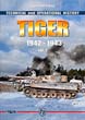 TECHNICAL AND OPERATIONAL HISTORY TIGER 1942 - 1943 VOLUME ONE