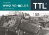 WW2 VEHICLES THROUGH THE LENS 2