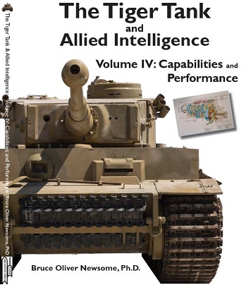 THE TIGER TANK AND ALLIED INTELLIGENCE VOLUME 4: CAPABILITIES AND PERFORMANCE