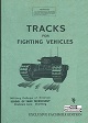 TRACKS FOR FIGHTING VEHICLES