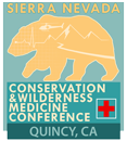 Sierra Nevada Conservation and Wilderness Medicine Conference Quincy, CA Logo