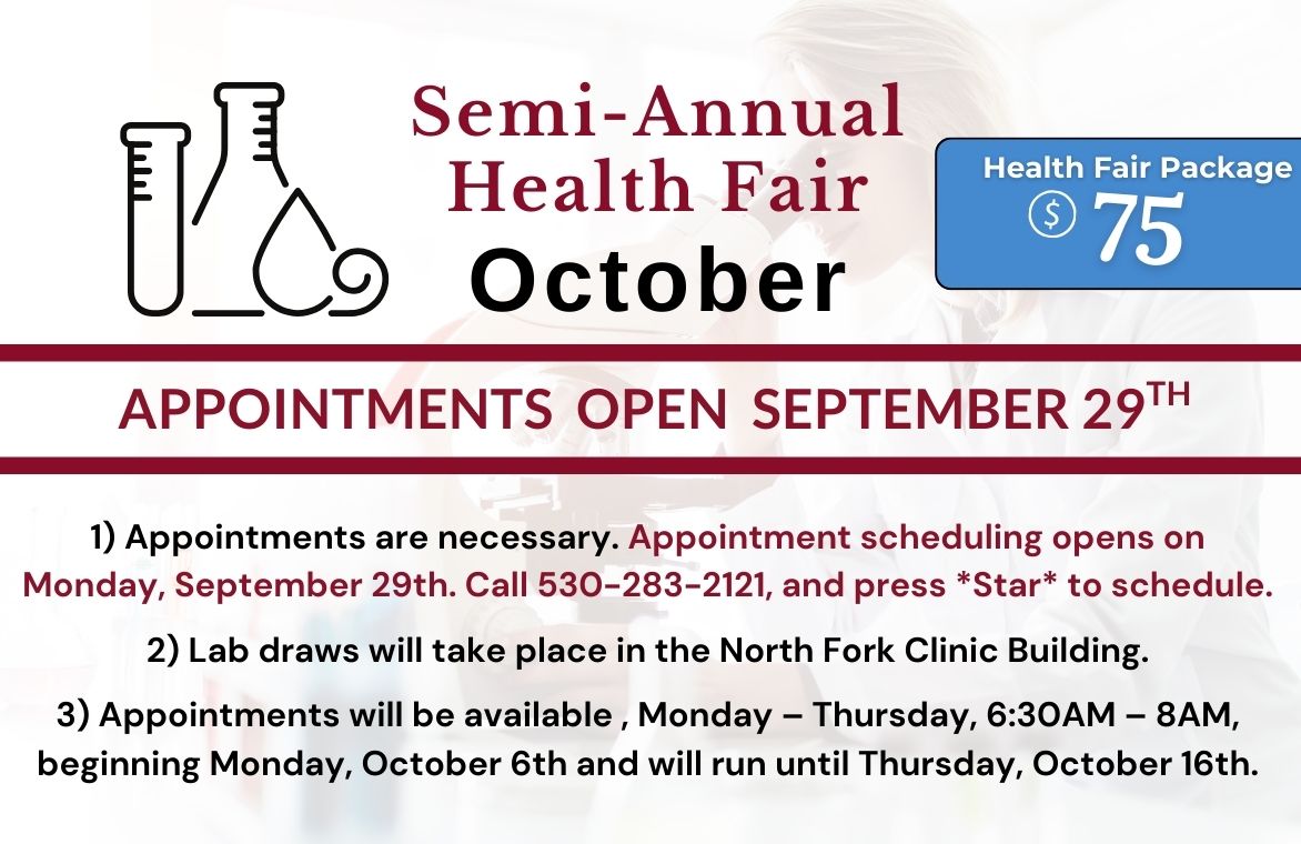 Semi-Annual Health Fair: October. Health Fair Package is $75. Offered October 6-9 and 13-16.