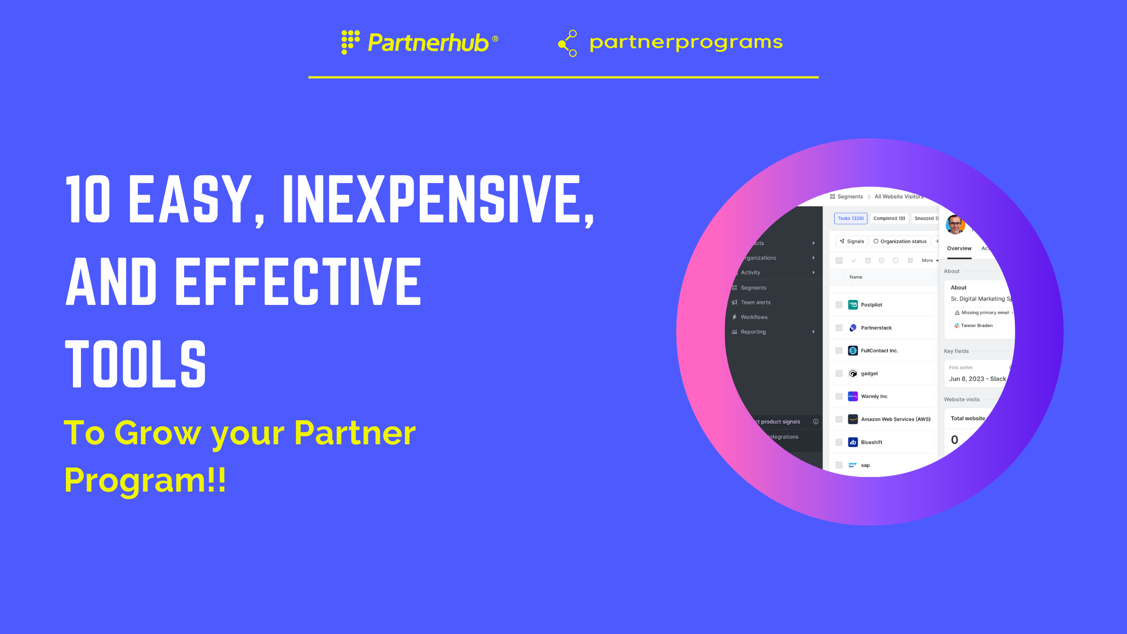 Tools to Grow your Partner Program!