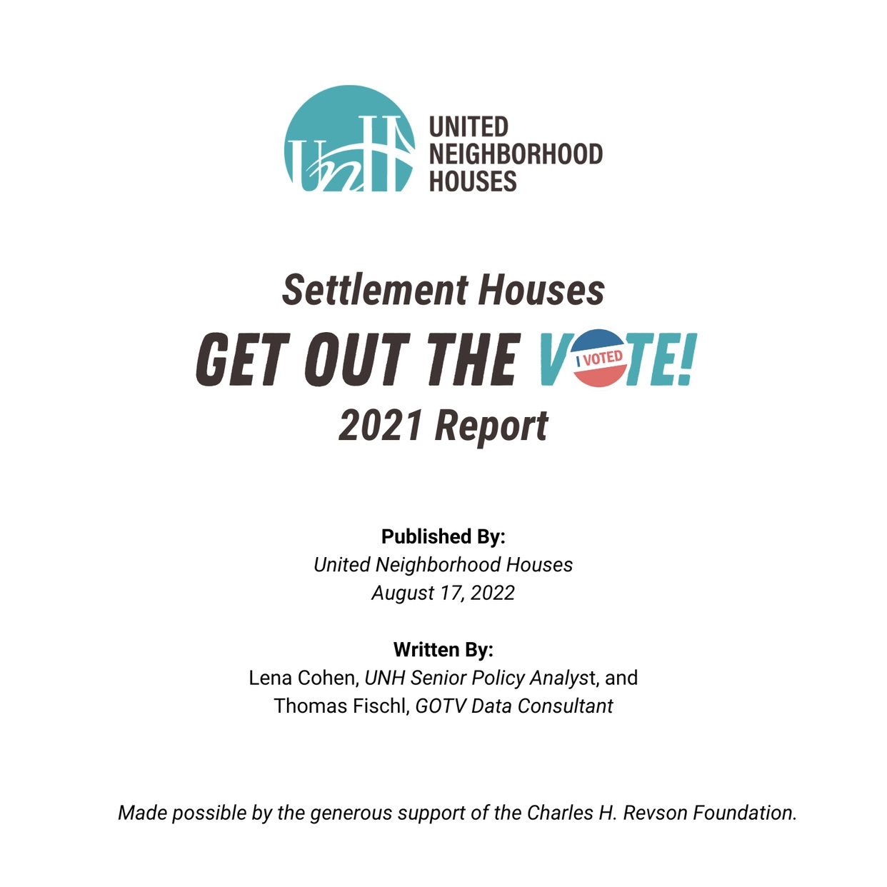 Settlement Houses Get Out the Vote Report
