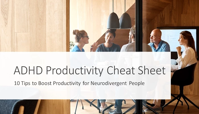 10 Tips to Boost Productivity for Neurodivergent People